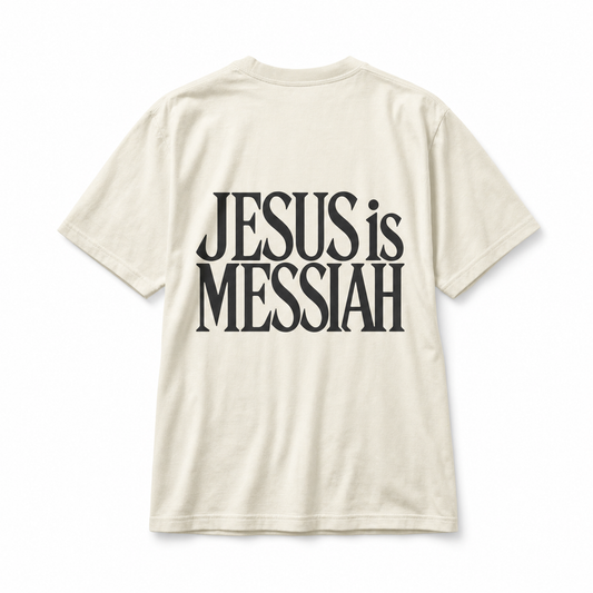 Jesus is Messiah - Oversized Tee