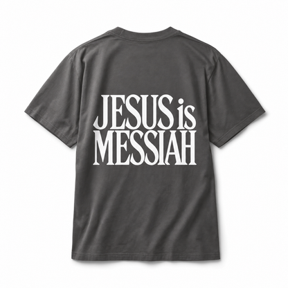 Jesus is Messiah - Oversized Tee