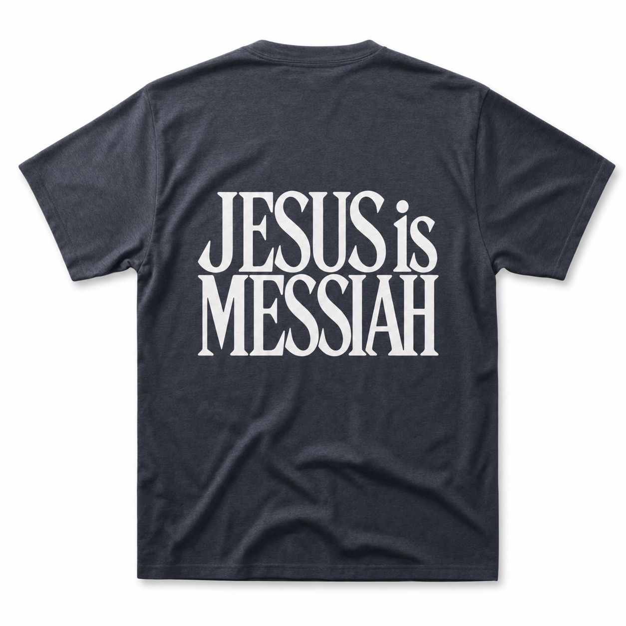 Jesus is Messiah - Ultra Soft Tee